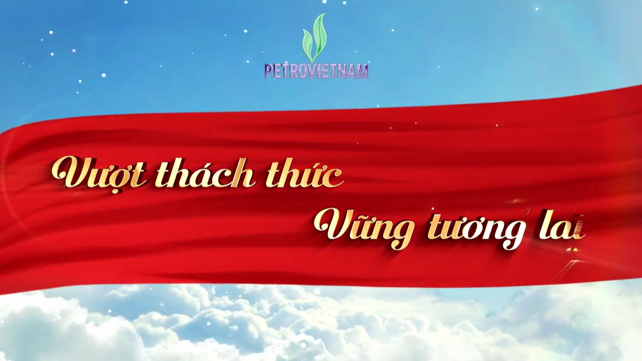 Dấu ấn Đảng Bộ Petrovietnam